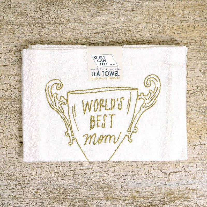 Tea Towel - World's Best Mom - Girls Can Tell